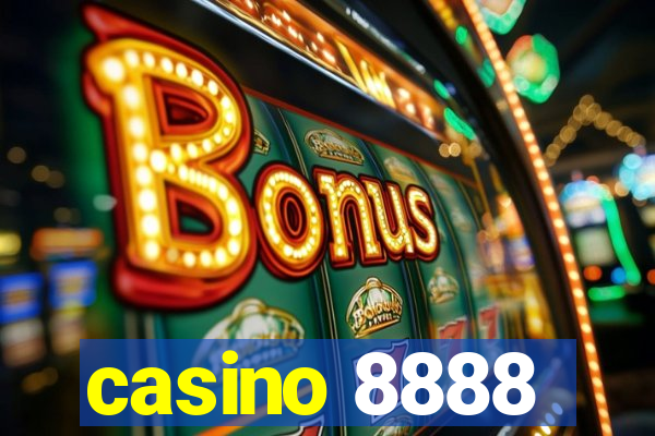 casino 8888