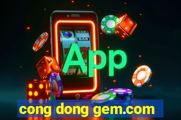 cong dong gem.com