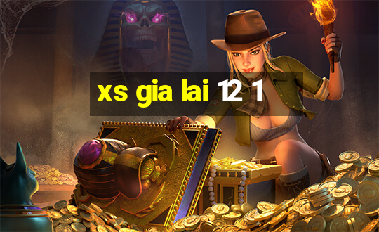 xs gia lai 12 1