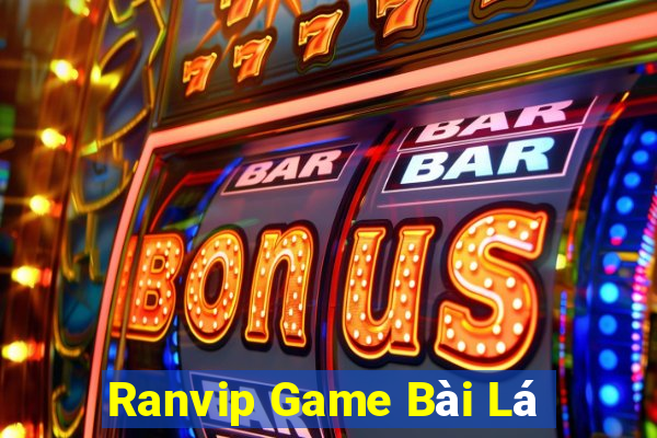 Ranvip Game Bài Lá