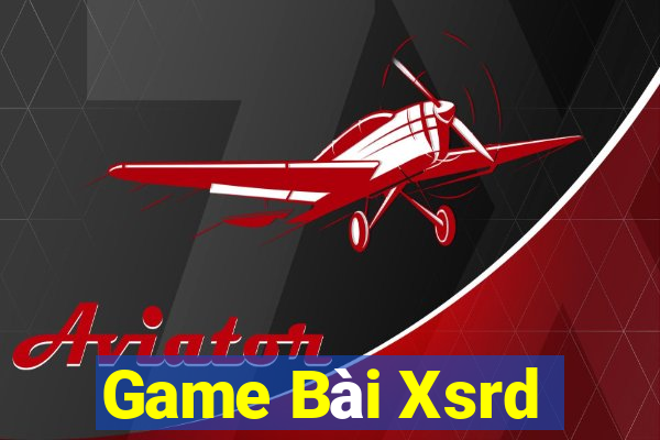 Game Bài Xsrd