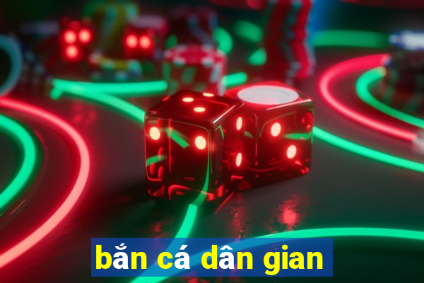 bắn cá dân gian