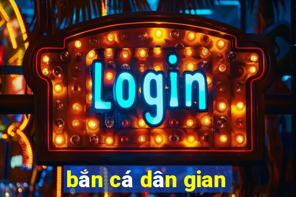 bắn cá dân gian