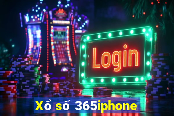 Xổ số 365iphone