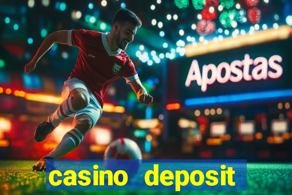 casino deposit bonus 200