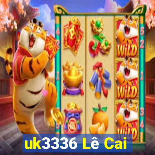 uk3336 Lê Cai