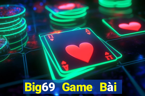 Big69 Game Bài Nạp The Garena