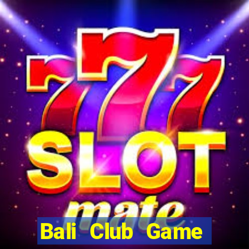 Bali Club Game Bài 888B