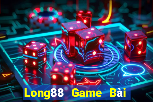 Long88 Game Bài Quốc Tế