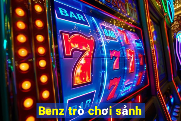 Benz trò chơi sảnh