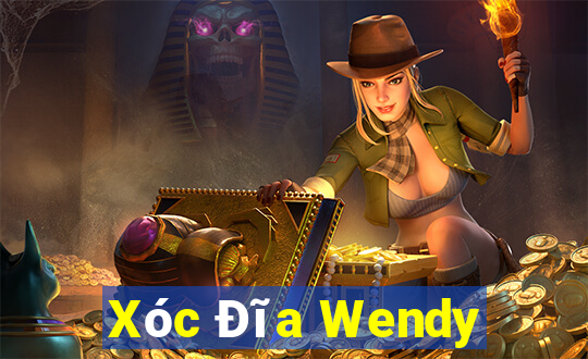 Xóc Đĩa Wendy