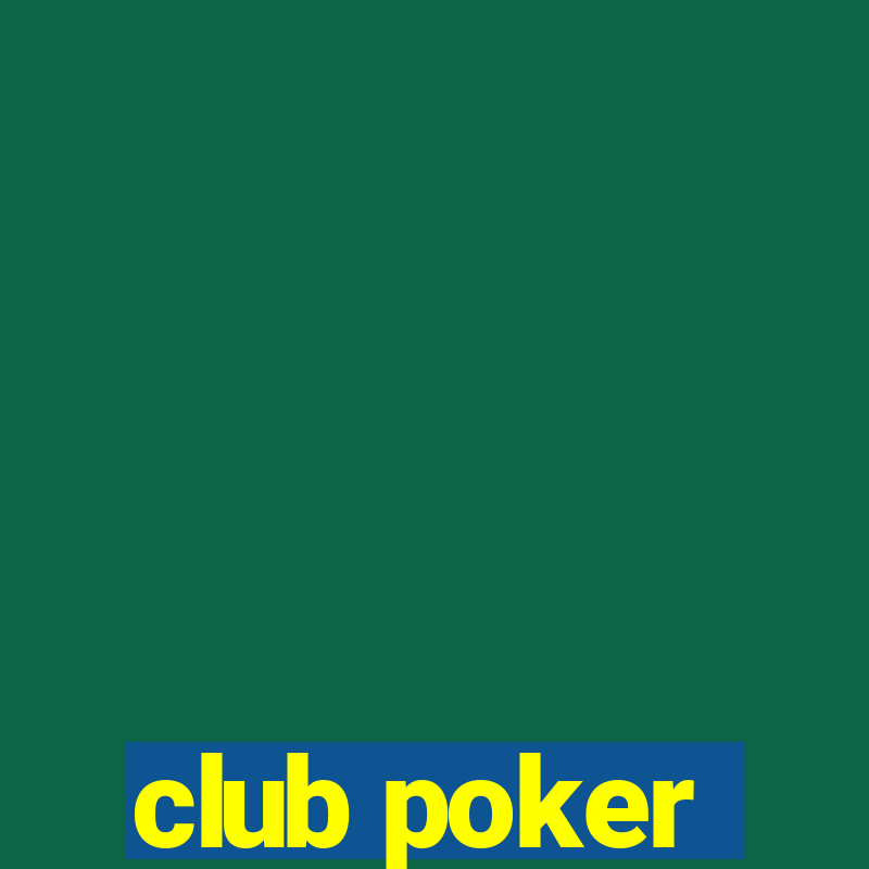 club poker