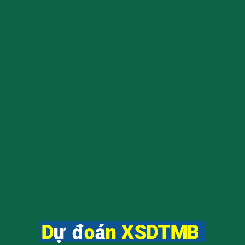 Dự đoán XSDTMB