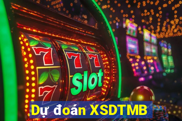 Dự đoán XSDTMB