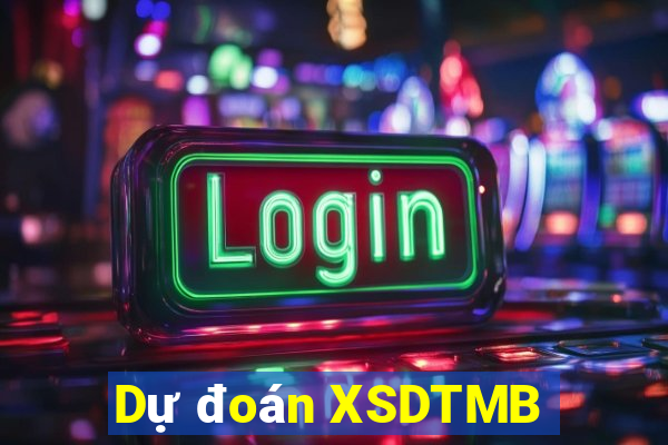 Dự đoán XSDTMB