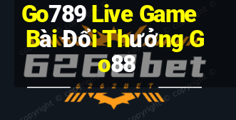 Go789 Live Game Bài Đổi Thưởng Go88