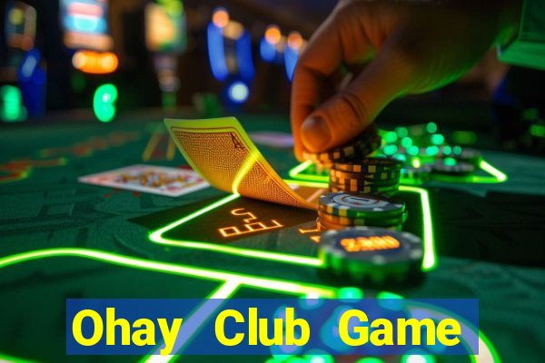 Ohay Club Game Bài B88