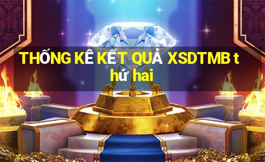 THỐNG KÊ KẾT QUẢ XSDTMB thứ hai