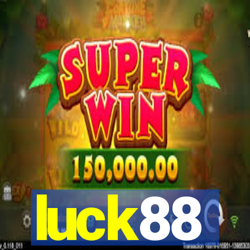 luck88