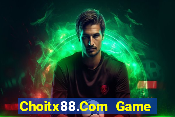 Choitx88.Com Game Bài Có Code