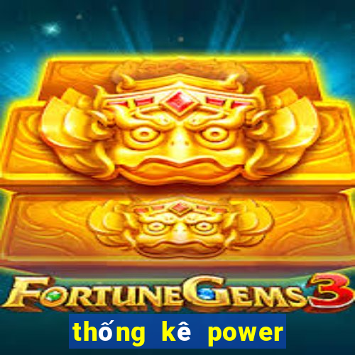 thống kê power 6 55