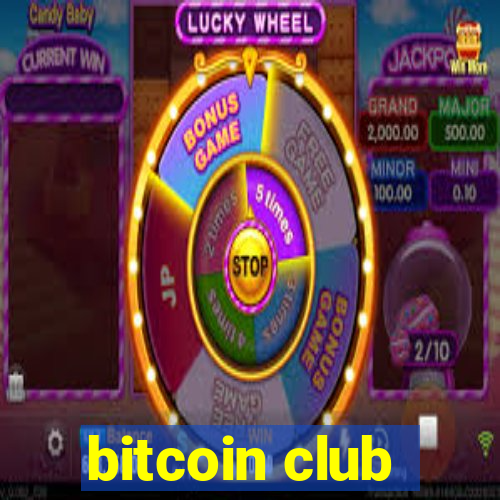 bitcoin club