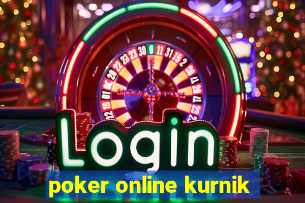 poker online kurnik