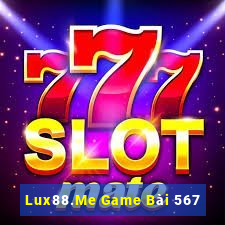 Lux88.Me Game Bài 567