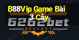 B88Vip Game Bài 3 Cây