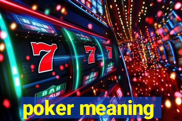 poker meaning