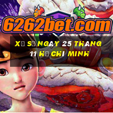 xổ số ngày 25 tháng 11 hồ chí minh