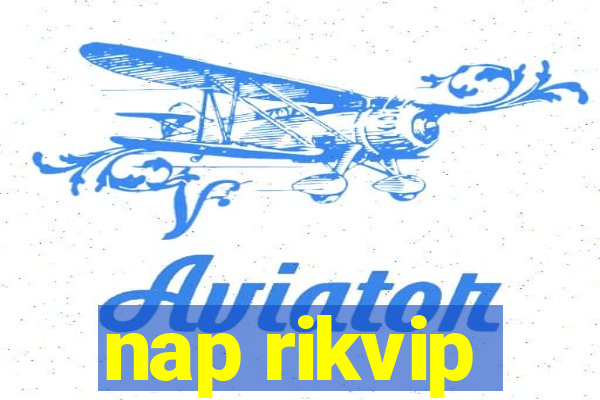 nap rikvip