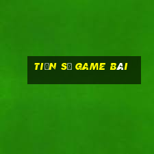 Tiến sĩ game bài