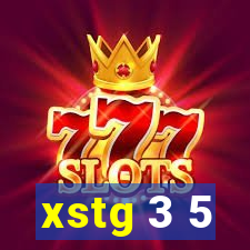 xstg 3 5