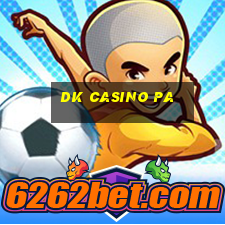 dk casino pa