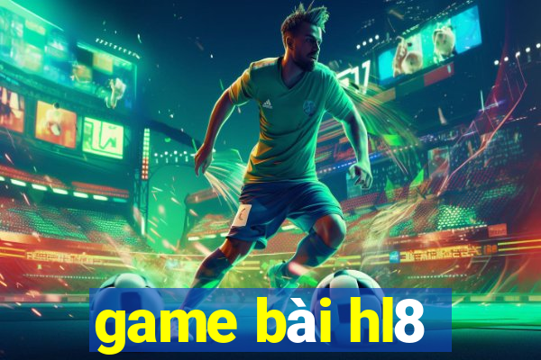 game bài hl8