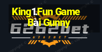 King1.Fun Game Bài Gunny