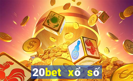 20bet xổ số vận chuyển tám khối