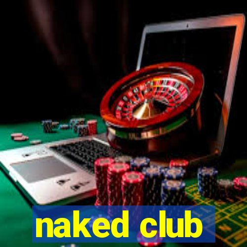 naked club