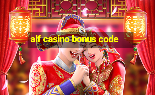 alf casino bonus code