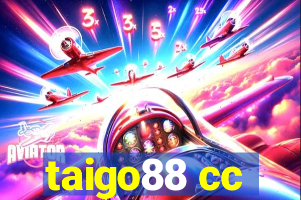 taigo88 cc