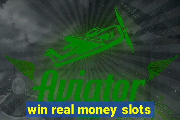 win real money slots