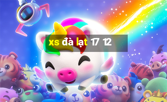 xs đà lạt 17 12