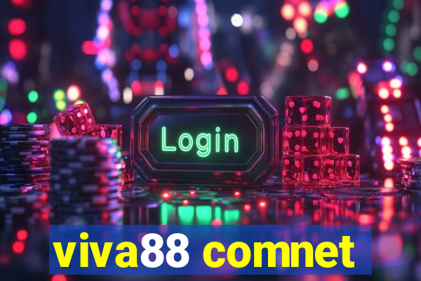 viva88 comnet