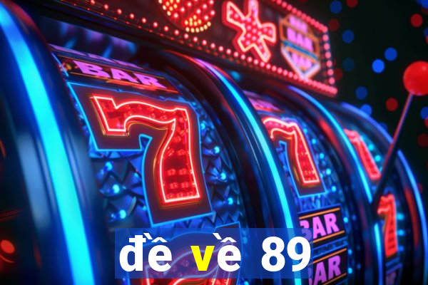 de ve 89