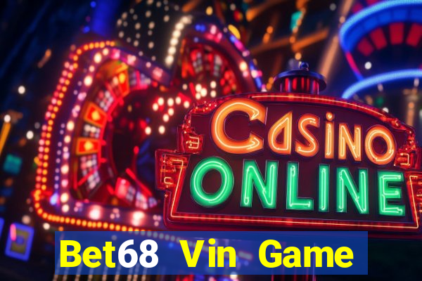 Bet68 Vin Game Bài Mèo Nổ