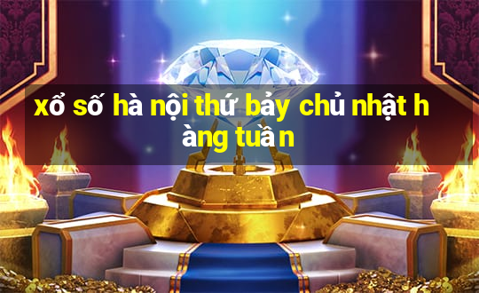 xổ số hà nội thứ bảy chủ nhật hàng tuần