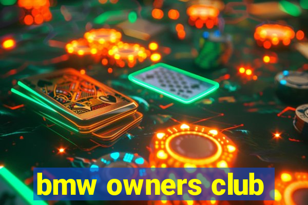 bmw owners club