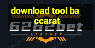 download tool baccarat