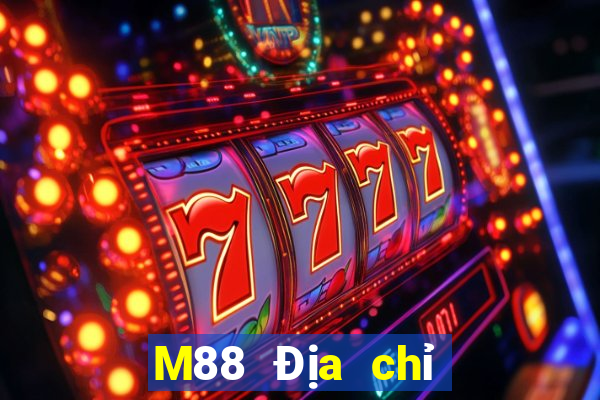 M88 Địa chỉ trang web của Phương Đông